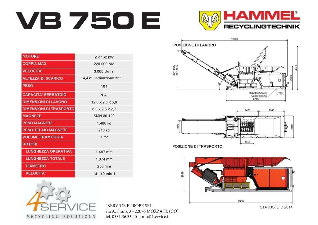Hammel VB 750 E Stroji za razrez odpada