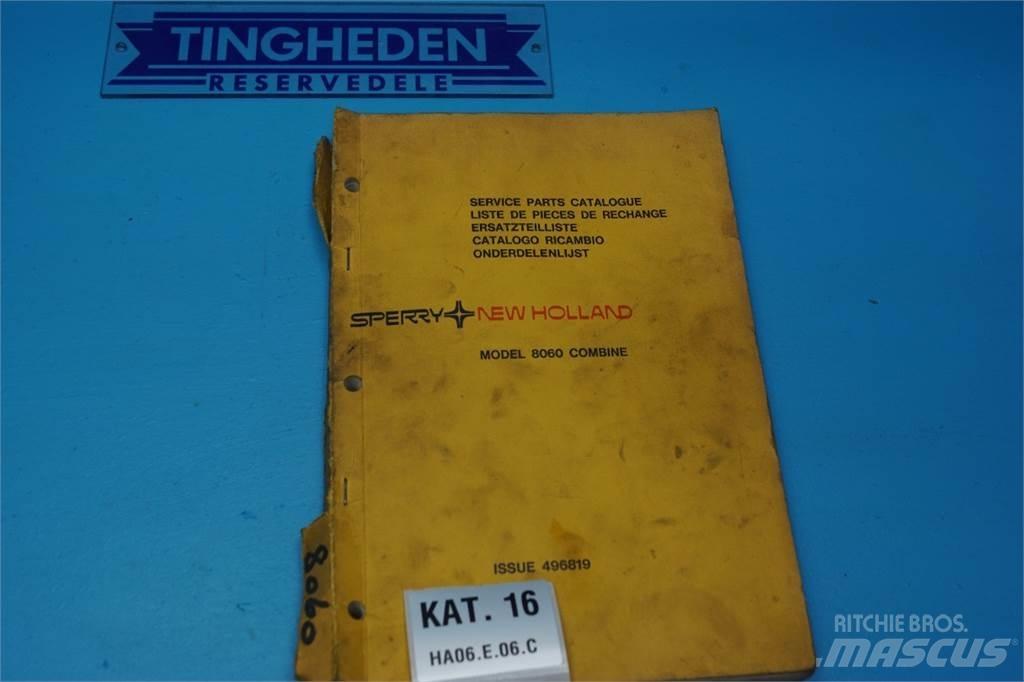 New Holland 8060 Kmetijstvo - drugo