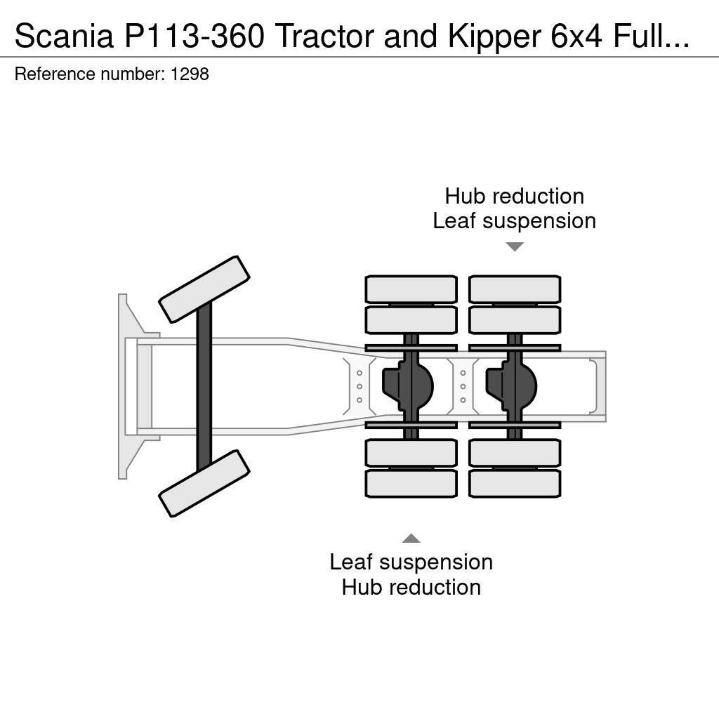 Scania P113-360 Tractor and Kipper 6x4 Full Steel Suspens Vlačilci