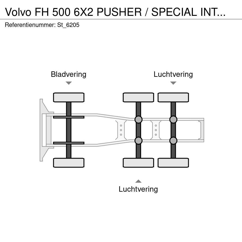 Volvo FH 500 6X2 PUSHER / SPECIAL INTERIOR Vlačilci