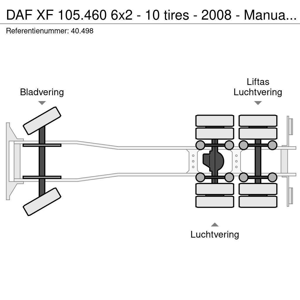 DAF XF 105.460 6x2 - 10 tires - 2008 - Manual ZF - Ret Tovornjaki-šasije
