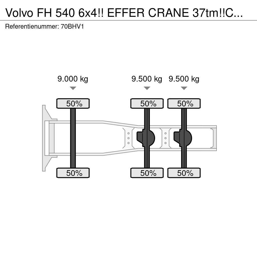 Volvo FH 540 6x4!! EFFER CRANE 37tm!!CUSTOM BUILD!!TOP!! Vlačilci