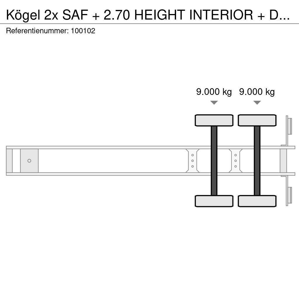 Kögel 2x SAF + 2.70 HEIGHT INTERIOR + Disc Brake Polprikolice zabojniki