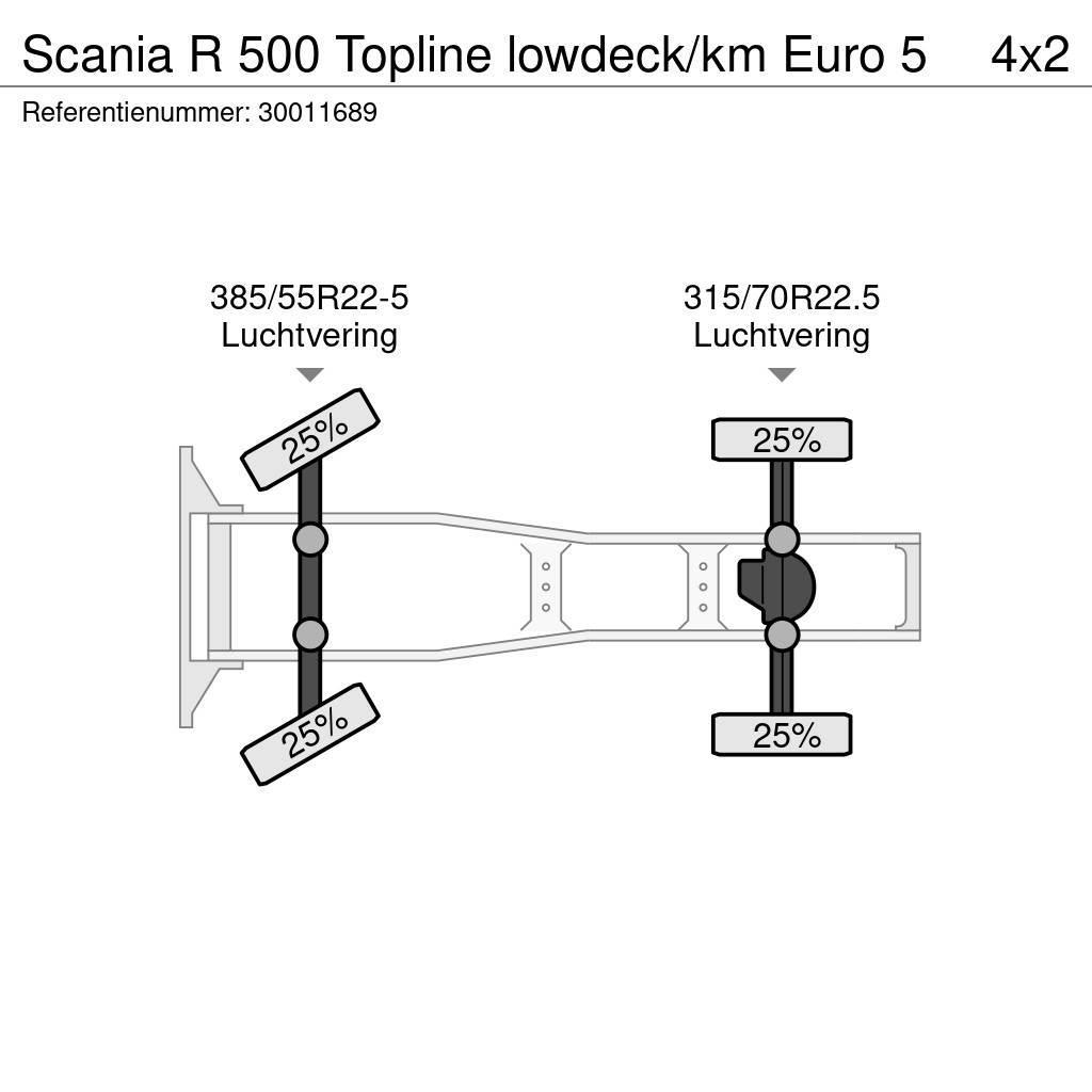 Scania R 500 Topline lowdeck/km Euro 5 Vlačilci