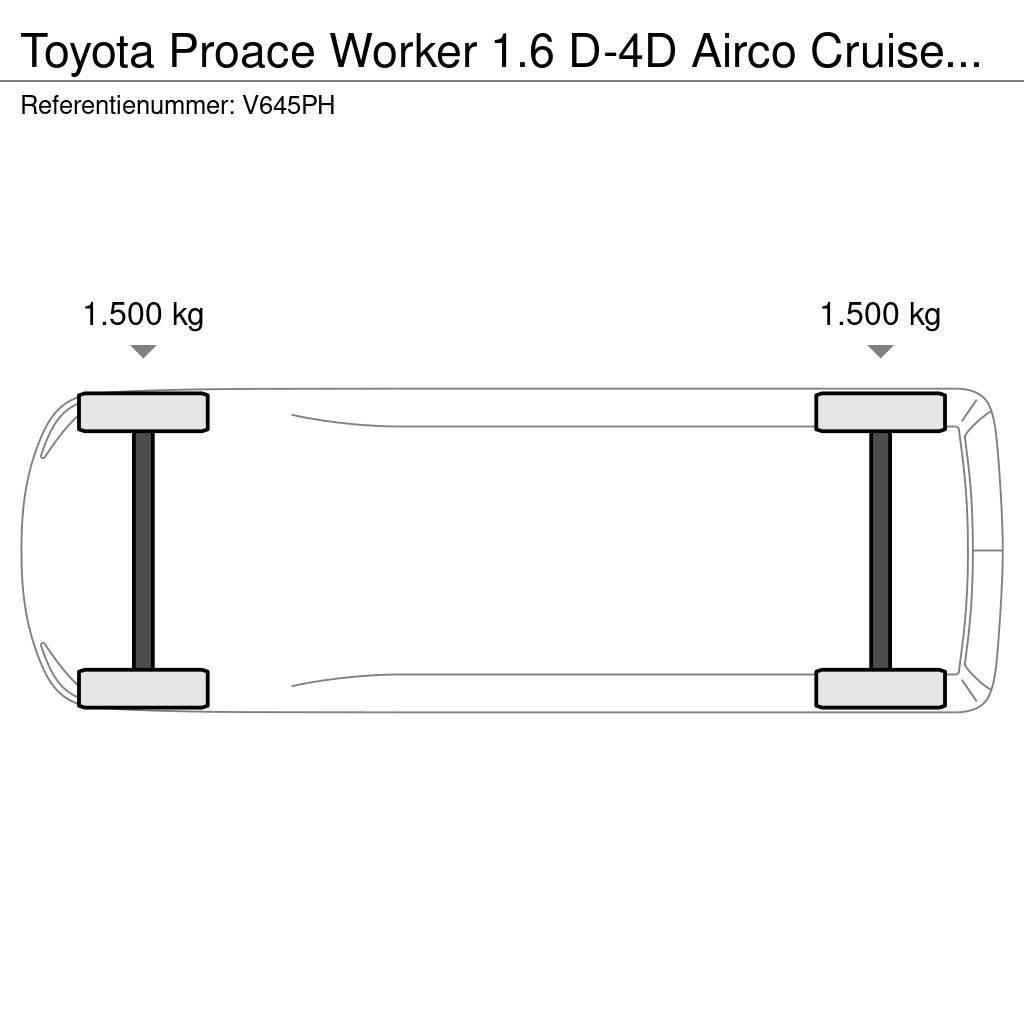 Toyota ProAce Worker 1.6 D-4D Airco Cruisecontrol EURO 6 Zabojni kombi