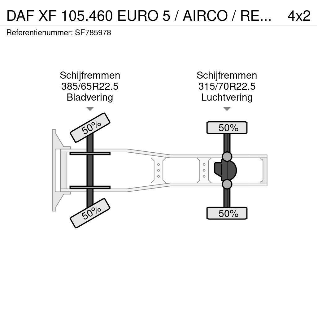 DAF XF 105.460 EURO 5 / AIRCO / RETARDER Vlačilci