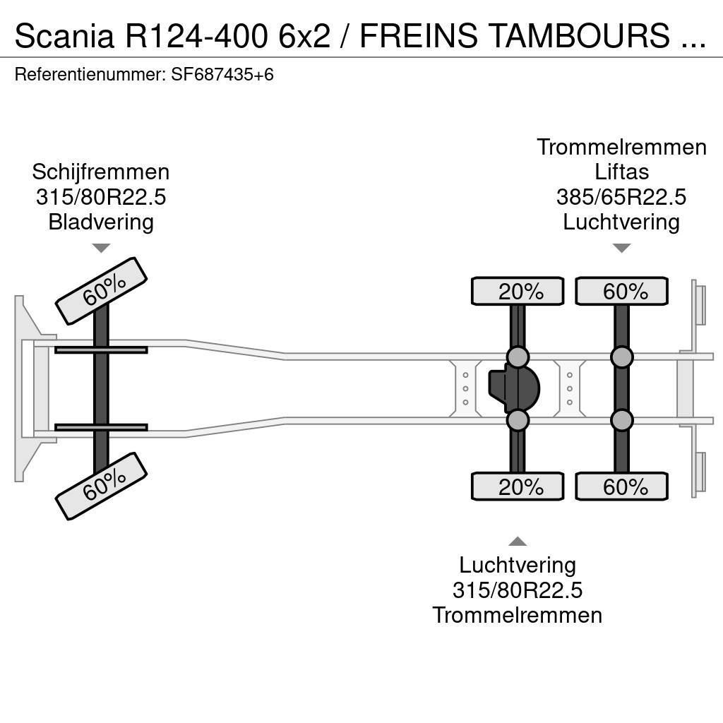 Scania R124-400 6x2 / FREINS TAMBOURS / DRUM BRAKES Kotalni prekucni tovornjaki