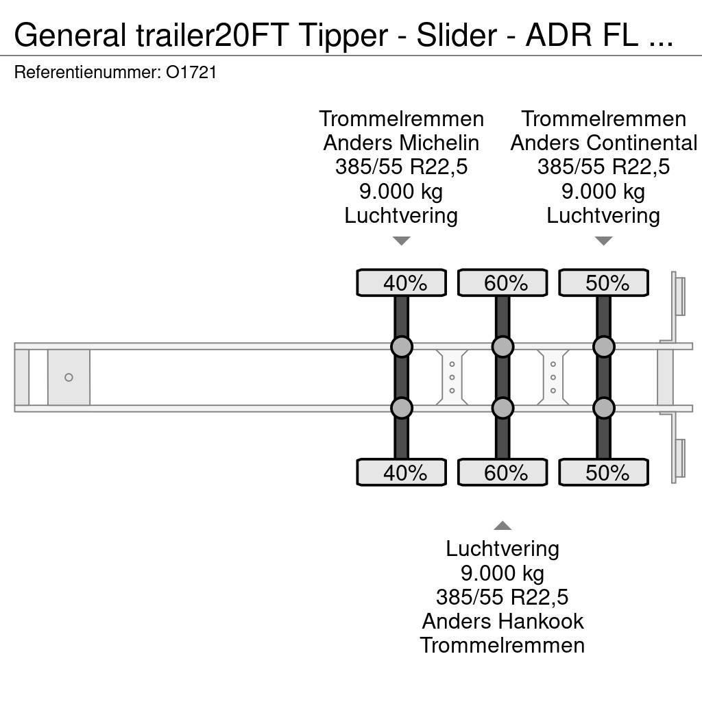 General Trailer 20FT Tipper - Slider - ADR FL OX AT - ElectricHydr Kontejnerske polprikolice