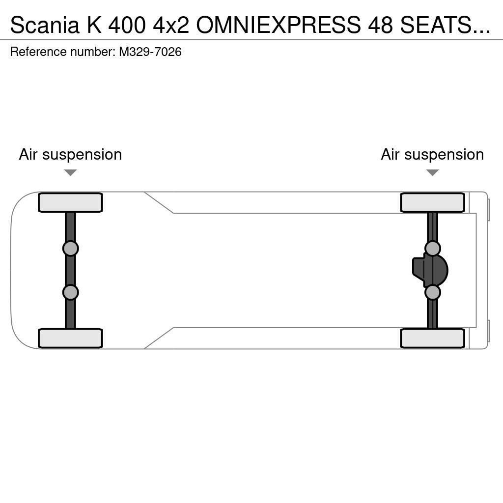 Scania K 400 4x2 OMNIEXPRESS 48 SEATS + 21 STANDING / EUR Medkrajevni avtobusi